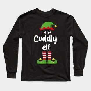 I'm The Cuddly Elf Family Matching Christmas Pajama Gifts Long Sleeve T-Shirt